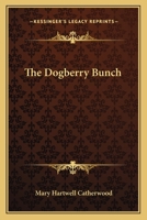 The Dogberry Bunch 1343363160 Book Cover