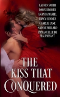The Kiss that Conquered B0DWR2WHVL Book Cover