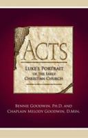 Acts, Luke's Portrait of the Early Christian Church 1932715541 Book Cover