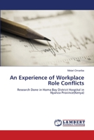 An Experience of Workplace Role Conflicts 3659153729 Book Cover