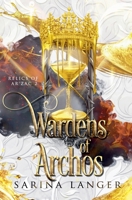 Wardens of Archos B0H2BDN5KT Book Cover