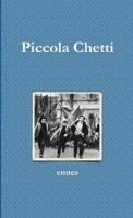 Piccola Chetti 1446622185 Book Cover