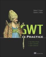 GWT in Practice 1933988290 Book Cover