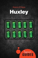 Huxley: A Beginner's Guide 1851689230 Book Cover
