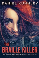 The Braille Killer 1947328115 Book Cover