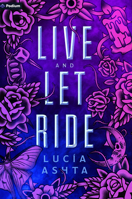 Live and Let Ride: A Paranormal Romance (Ridgemore) 1039478581 Book Cover