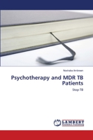 Psychotherapy and MDR TB Patients 6202073233 Book Cover