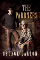 The Pardners 0692838236 Book Cover