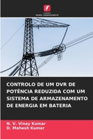 CONTROLO DE UM DVR DE POTÊNCIA REDUZIDA COM UM SISTEMA DE ARMAZENAMENTO DE ENERGIA EM BATERIA (Portuguese Edition) B0CKKWPMLN Book Cover