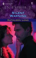 Silent Warning (Harlequin Intrigue Series) 0373228473 Book Cover