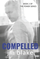 Compelled 1983090395 Book Cover