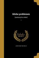 Idishe problemen: [zamlung fun arilen]; 1 1362893757 Book Cover