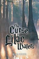 The Curse At Lilac Waters 1540607720 Book Cover