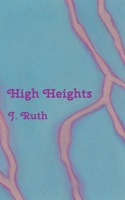 High Heights 1803814527 Book Cover