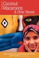 The Value of Coconut Macaroons and Other Stories 0615193579 Book Cover