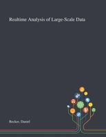 Realtime Analysis of Large-Scale Data 1013281985 Book Cover