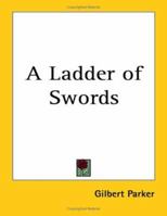 A Ladder of Swords 1515044998 Book Cover