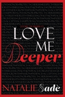 Love Me Deeper B088JFD4CN Book Cover