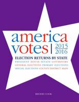 America Votes 2015-2016: Election Returns by State 1506368980 Book Cover