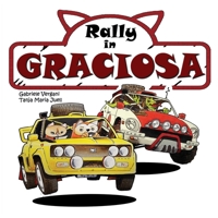 Rally in Graciosa: World Rally Tour 1653674830 Book Cover