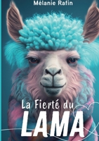 La Fierté du lama (French Edition) 2322842079 Book Cover