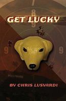 Get Lucky 1449951589 Book Cover