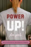 POWER UP FOR GIRLS: SPORTS DEVOTIONALS 1572932538 Book Cover