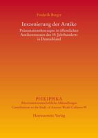 Inszenierung Der Antike: Prasentationskonzepte in Offentlichen Antikenmuseen Des 19. Jahrhunderts in Deutschland 3447106972 Book Cover