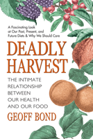 Deadly Harvest 0757001424 Book Cover