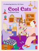 Cool Cats In Kitsch Dens 0473695367 Book Cover