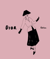 The Essence of Dior: Extended (Essence Extended) 8794190038 Book Cover