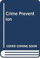 Crime Prevention in the Urban Community 9065448829 Book Cover