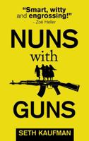 Nuns with Guns 0986096504 Book Cover