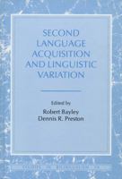 Sociolinguistics and Second Language Acquisition (Language in Society) 0631152474 Book Cover