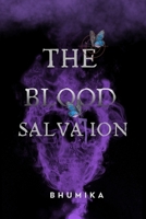 The Blood Salvation: A Dark Dystopian Romance (The Night Hunter Series) B0GXBJFZ56 Book Cover