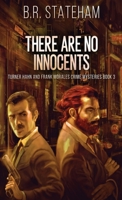 There Are No Innocents 4824150744 Book Cover