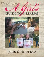 A Girl’s Guide to Firearms 1984537172 Book Cover