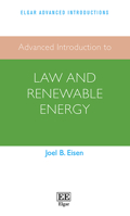 Advanced Introduction to Law and Renewable Energy 1789906881 Book Cover