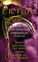 The Tess Noncoiré Chronicles: Volume I 075641024X Book Cover