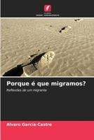 Porque ? que migramos? 6205862468 Book Cover