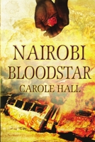 Nairobi Bloodstar 1680461060 Book Cover