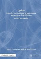 Uptime: Strategies for Excellence in Maintenance Management, Fourth Edition 1041338872 Book Cover
