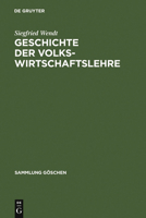 Geschichte Der Volkswirtschaftslehre 3110062798 Book Cover