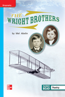 Reading Wonders Leveled Reader The Wright Brothers: On-Level Unit 5 Week 3 Grade 1 0021196796 Book Cover