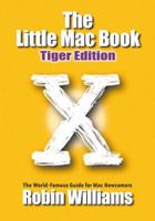 The Little Mac Book, Tiger Edition (Little Book) 0321646916 Book Cover