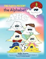 The Fluffs Present the Alphabet 1466334436 Book Cover