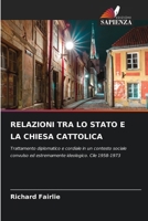 Relazioni Tra Lo Stato E La Chiesa Cattolica (Italian Edition) 6207903552 Book Cover