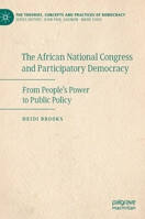 The African National Congress and Participatory Democracy: From People's Power to Public Policy 3030257436 Book Cover