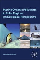Contamination of Marine Ecosystems in Polar Regions: Basics and Applications 0323908691 Book Cover