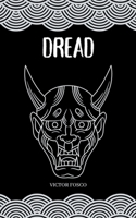 Dread (Victor Fosco) B0CNSMM4FL Book Cover